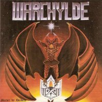 Warchylde - Murder By Decibels (1986)