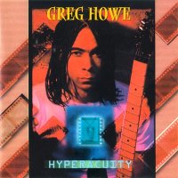 Greg Howe - Hyperacuity (2000)