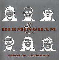 Birmingham 6 - Error of Judgement (1996)  Lossless