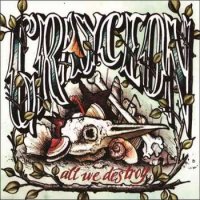 Grayceon - All We Destroy (2011)