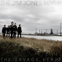 The Jim Jones Revue - The Savage Heart (2012)