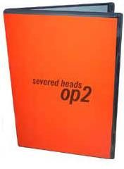Severed Heads - Op 2.0 (2005)