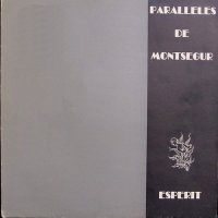 Parallèles De Montségur - Espérit (1990)