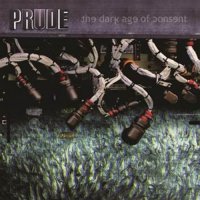 Prude - The Dark Age Of Consent (2014)