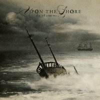 Upon The Shore - Sea Of Storms (2013)