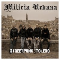 Milicia Urbana - Streetpunk Toledo (2014)