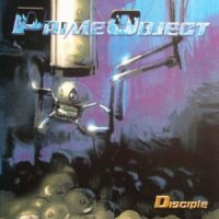 Prime Object - Disciple (2005)