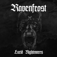 Ravenfrost - Lucid Nightmares (2016)