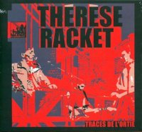 Thérèse Racket - Traces De L\'Ortie (2009)