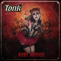 Tonk - Ruby Voodoo (2015)