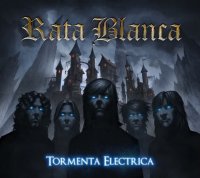 Rata Blanca - Tormenta Eléctrica (2015)