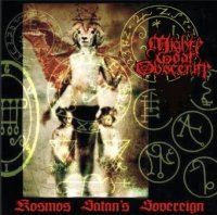 Mighty Goat Obscenity - Kosmos Satan\'s Sovereign (2010)