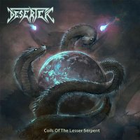 Deserter - Coils Of The Lesser Serpent (2017)