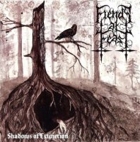 Fiends Of Feast - Shadows Of Extinction (2011)