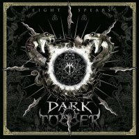 Dark Tower - Eight Spears (2016)