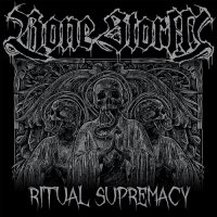 Bone Storm - Ritual Supremacy (2016)