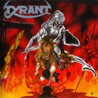 Tyrant - The Complete Anthology (2009)