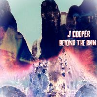 J Cooper - Beyond The Rain (2017)