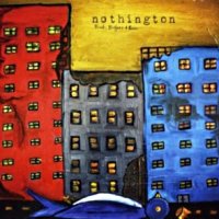 Nothington - Roads, Bridges & Ruins (2009)