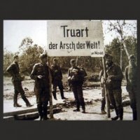 Truart - Der Arsch Der Welt! (2007)