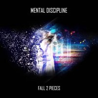 Mental Discipline - Fall 2 Pieces (2013)