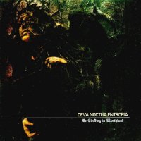 Deva Noctua Entropia - Be Sinking In Marshland (2005)  Lossless