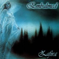 Zafira - Embalmed (2002)