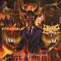 Apokefale & Devoid of Grace - Where Devil Will Seem Saintly (Split) (2009)