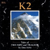 Don Airey - K2 Tales Of Triumph And Tragedy (Reissued 2016) (1988)