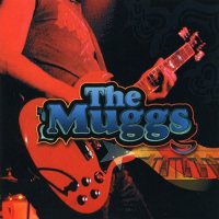 The Muggs - The Muggs (2005)