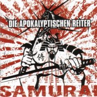 Die Apokalyptischen Reiter - Samurai (2004)