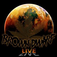 Brown Dwarf - Live (2015)