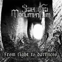 Saevitia Monumentum - From Light To Darkness (2016)