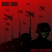 Booze Lords - Legion Of The Tankard (2013)