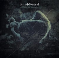 Grim Funeral - Abdication Under Funeral Dirge (2013)