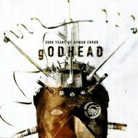 Godhead - 2000 Years of Human Error (2001)