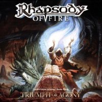 Rhapsody Of Fire - Triumph Or Agony (Limited Edition) (2006)  Lossless