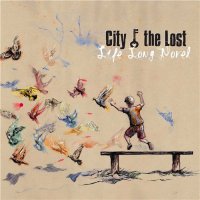 City Of The Lost - Life Long Novel (2011)