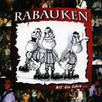 Rabauken - …All Die Jahre (1995)