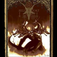 Hellgoat - Infernal Zeal (2015)