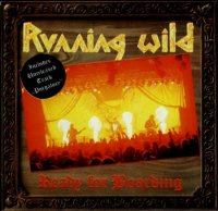 Running Wild - Ready For Boarding (1988)