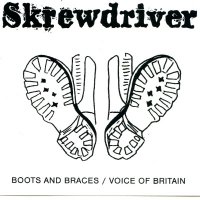 Skrewdriver - Boots And Braces / Voice Of Britain (1990)