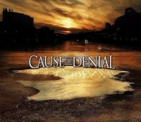 Cause Of Denial - All Our Old Demo\'s (2013)