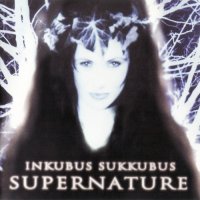 Inkubus Sukkubus - Supernature (2001)  Lossless