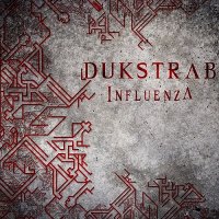 Dukstrab - Influenza (2012)