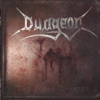 Dungeon - The Final Chapter (2006)