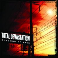 Total Devastation - Roadmap Of Pain (2003)