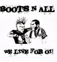 Boots N All - Live For Oi! (2014)