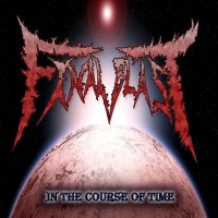 Final Blast - In The Course Of Time (2015)