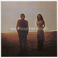 Eastmountainsouth - Eastmountainsouth (2003)